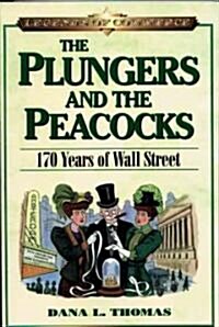 The Plungers and the Peacocks (Paperback)