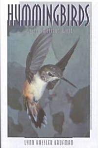Hummingbirds of the American West (Paperback)