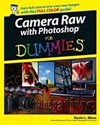 Camera Raw with Photoshop (R) for Dummies (R) (Paperback)