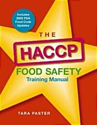 The Haccp Food Safety Training Manual (Paperback)