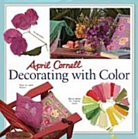 April Cornell Decorating With Color (Paperback)