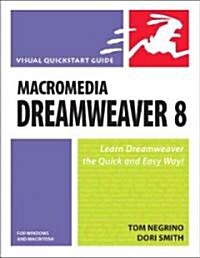 Macromedia Dreamweaver 8 for Windows And Macintosh (Paperback)