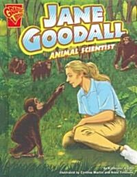 Jane Goodall: Animal Scientist (Library Binding)