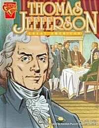 Thomas Jefferson: Great American (Library Binding)