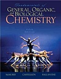 Fundamentals of General, Organic, And Biological Chemistry (Hardcover, 5th)