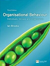 Organisational Behaviour : Individuals, Groups and Organisation (Paperback, 3 Rev ed)