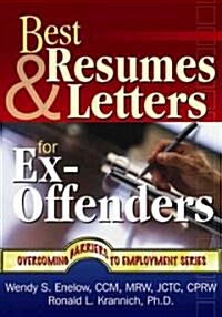 Best Resumes and Letters for Ex-offenders (Paperback)