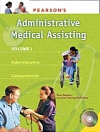 Pearsons Administrative Medical Assisting (Paperback, CD-ROM)