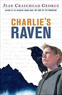 [중고] Charlie‘s Raven (Paperback, Reprint)