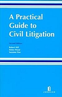 A Practical Guide to Civil Litigation (Paperback, 2nd)