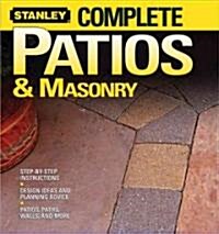Stanley Complete Patios & Masonry (Paperback)