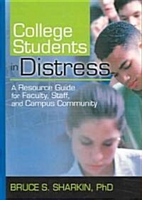 College Students in Distress (Hardcover, 1st)