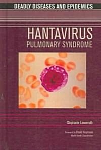 Hantavirus Pulmonary Syndrome (Hardcover)
