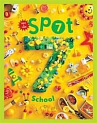 Spot 7 School (Hardcover)