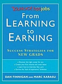 From Learning to Earning (Paperback)