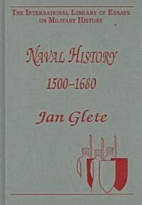 Naval History 1500–1680 (Hardcover)