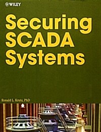 Securing Scada Systems (Hardcover)