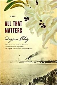 All That Matters (Paperback)