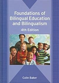 Foundations of Bilingual Education And Bilingualism (Hardcover, 4th)