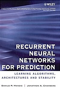 Recurrent Neural Networks for Prediction (Hardcover)