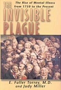 The Invisible Plague (Hardcover)
