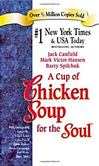 A Cup of Chicken Soup for the Soul (Paperback)