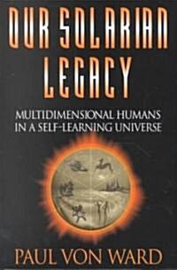 Our Solarian Legacy (Paperback)