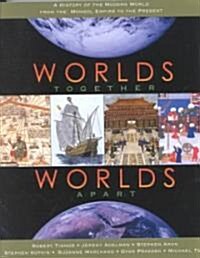 [중고] Worlds Together, Worlds Apart (Paperback, 1st)