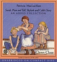 Sarah, Plain and Tall CD Collection: A Newbery Award Winner (Audio CD)