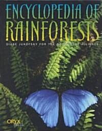 Encyclopedia of Rainforests (Hardcover)