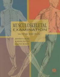 Musculoskeletal examination 2nd ed
