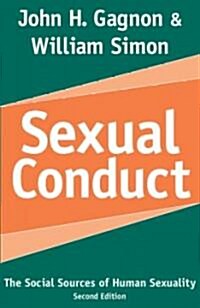 Sexual Conduct: The Social Sources of Human Sexuality (Paperback, 2)