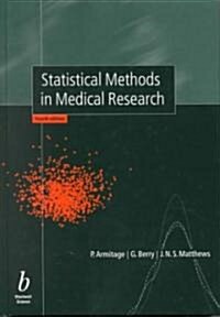 Statistical Methods in Medical Research (Hardcover, 4, Revised)