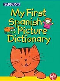 My First Spanish Picture Dictionary (Hardcover)