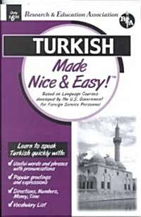 Turkish Made Nice-N-Easy! (Paperback)