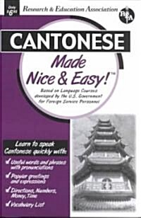 Cantonese Made Nice & Easy (Paperback)