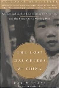 The Lost Daughters of China (Paperback, 1st, Reprint)