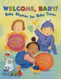 Welcome Baby (Hardcover, 1st) - Baby Rhymes for Baby Times