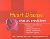 Heart Disease (Paperback, 2nd, Revised, Subsequent)