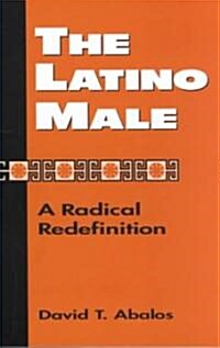 The Latino Male (Paperback)