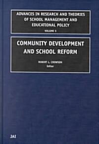 Community Development and School Reform (Hardcover)