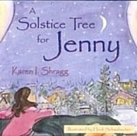 A Solstice Tree for Jenny (Paperback)