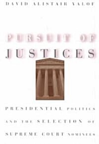 Pursuit of Justices (Paperback)