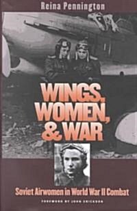 Wings, Women, and War (Hardcover)