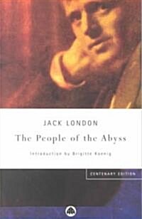 The People of the Abyss (Paperback, Centenary Edition)