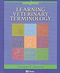 Learning Veterinary Terminology (Paperback, 2)