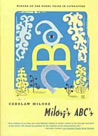 Miloszs ABCs (Paperback, Reprint)