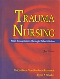 Trauma Nursing (Hardcover, 3rd, Subsequent)