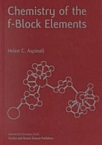 Chemistry of the F-Block Elements (Hardcover)