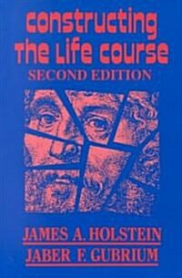 Constructing the Life Course (Paperback, 2)